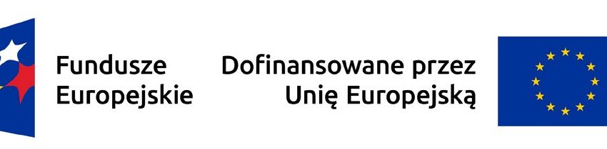 Fundusze Europejskie Dofinansowanie przez Unię Europejską