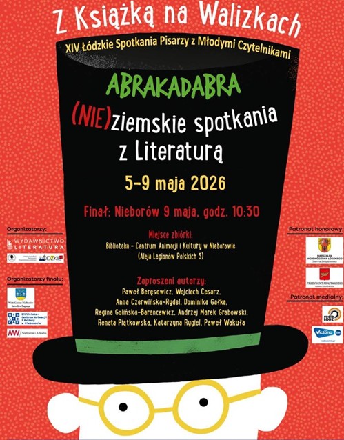 Spotkanie autorskie z Anna Czerwińską-Rydel Z Książką na Walizkach 5-9 maja 2026 MBP w Pabianicach ul. św. Jana zaprasza 6 maja 2026 godzina 12:30. Finał 9 maja 2026 godzina 10:30 miejsce zbiórki Biblioteka - Centrum Animacji i Kultury w Nieborowie Aleja Legionów Polskich 3